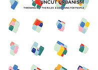 Uncut Urbanism