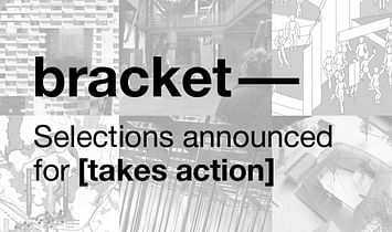 Bracket [takes action]: submissions selected and new website launches!