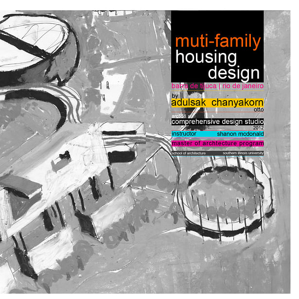 Housing Design | Post Olympic | Rio De Janeiro via Adulsak (Otto) Chanyakorn