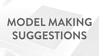 Tutorial Video: Model Making