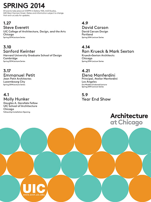 Spring '14 Lecture Series at UIC School of Architecture. Image courtesy of UIC School of Architecture.