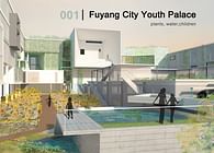 Fuyang City Youth Palace