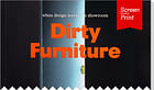 Don't Think. Discard!: Dirty Furniture Addresses Our Anxiety About Clutter on a Global Scale