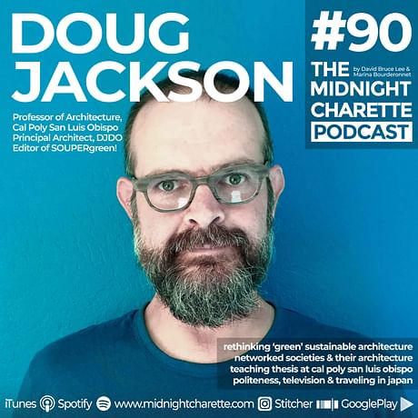 A unique take on sustainability with Doug Jackson - Podcast Ep #90