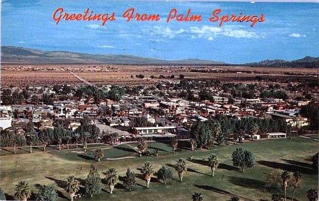 Vintage Palm Springs postcard, image via Wikipedia.