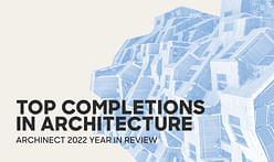 Architecture's biggest project completions and openings of 2022