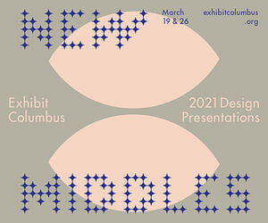 Exhibit Columbus 2021 Design Presentations