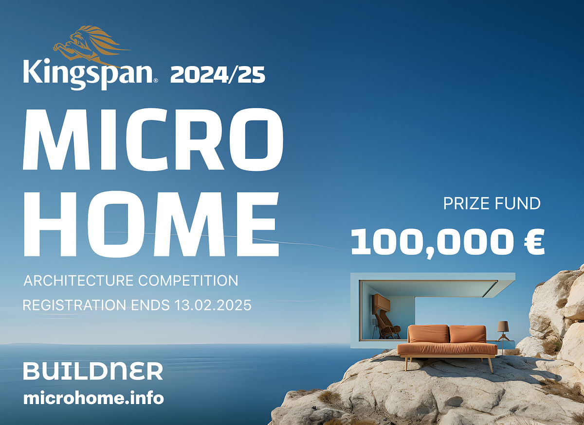 Design a new concept for a small-scale home and share a prize fund of 100,000€: MICROHOME Kingspan 2024/25 is launched! [Sponsored]