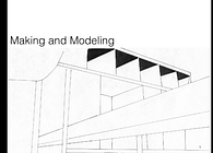 Making and Modeling