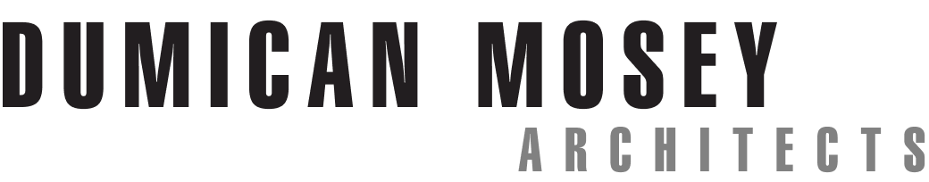Dumican Mosey Architects