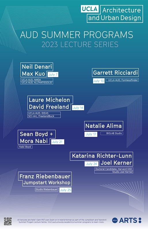 Lecture post courtesy of UCLA Architecture and Urban Design.