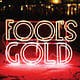Fool's Gold - Fool's Gold (2009)