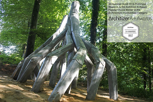 AA Summer DLAB 2016 Prototype, Weave.X, built by our students and tutors, is the Architizer A+Award Popular Choice Winner in the Architecture +Technology Category.