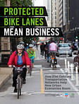 Protected bike lanes strengthen city economy, report finds