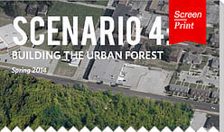 Screen/Print #17: Scenario Journal's "Building the Urban Forest"