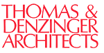 Thomas & Denzinger Architects