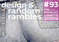 #93 - Booty Shorts & Design Offices That Aren't Creative or Collaborative