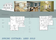 LEED Gold- Spring Cottage