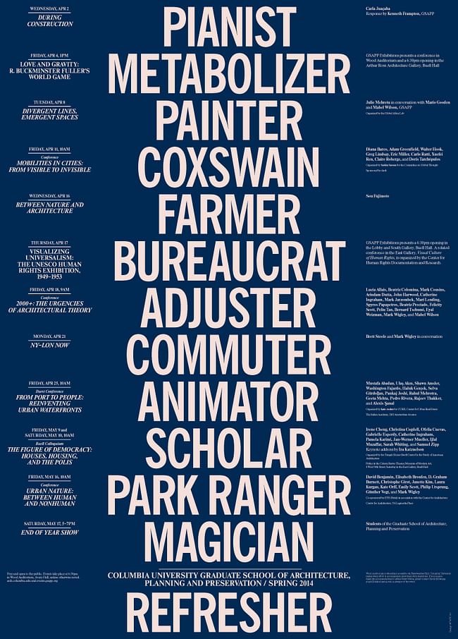 Continuation of Columbia GSAPP Spring '14 Lecture Events poster. Image via arch.columbia.edu
