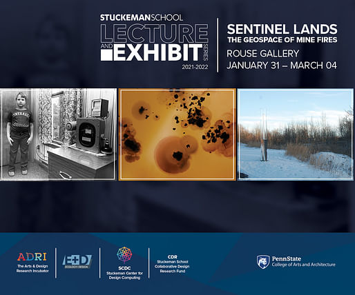 Promotional flyer for the Sentinel Lands exhibition at Penn State.