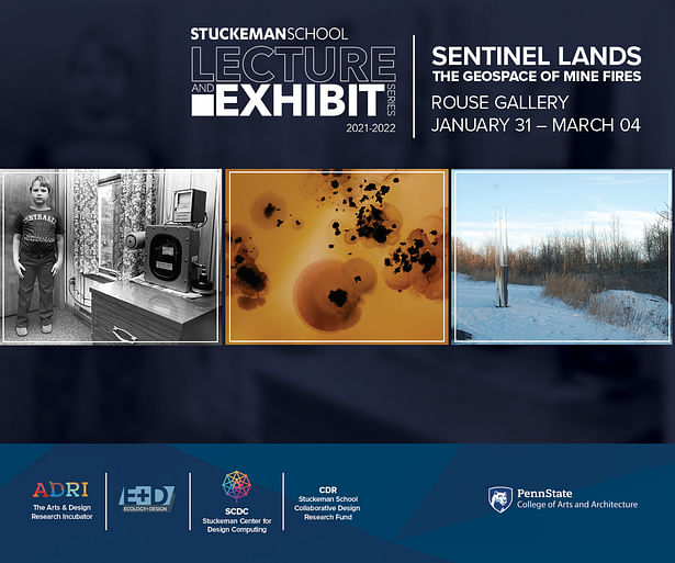 Promotional flyer for the Sentinel Lands exhibition at Penn State.
