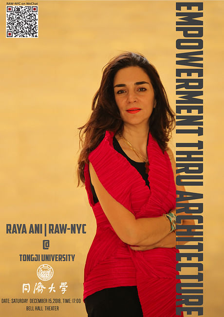 RAYA ANI | RAW-NYC Architects will be speaking at Tongji University in Shanghai Date: Saturday December 15, 2018 Time: 17:00 Place: Bell Hall Theater, Tongji University ... ... ... ... #rayaani #rawnycarchitects #NewYorkArchitects #MiddleEastArchitects #empowermentthrougharchitecture #AmericanChineseArchitects #toparchitects #internationalarchitects #TongjiUniversity #ShanghaiArchitects 