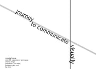 Journey to Communicate Visually