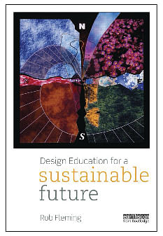 Just finished a new book: Design Education for a Sustainable Future