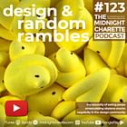 #123 - Peeps, In-flight Snacks, Tower Designs and Negativity in Design