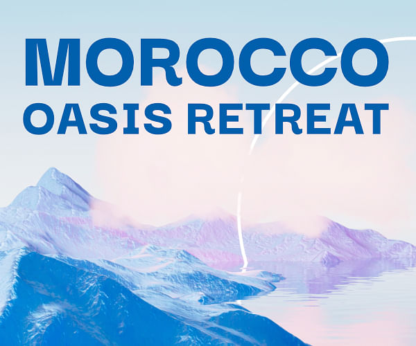 Morocco Oasis Retreat
