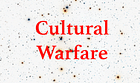 Extra Extra: Cultural Warfare