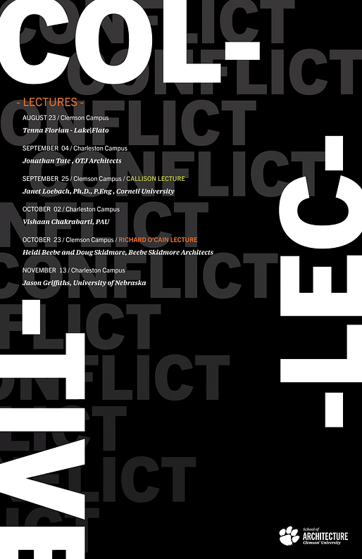 Lecture poster courtesy Clemson University School of Architecture