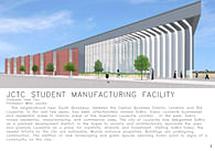 JCTC STUDENT MANUFACTURING FACILITY