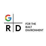 Google R+D for the Built Environment