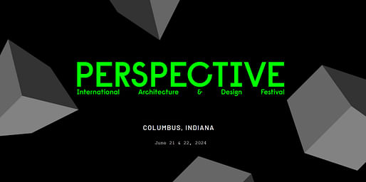 ></center></p><p>Perspective | June 21–22, Columbus, Indiana</p><p>