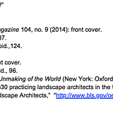 Endnotes for “Why So Serious, Landscape Architects?” By Phoebe Lickwar and Thomas Oles