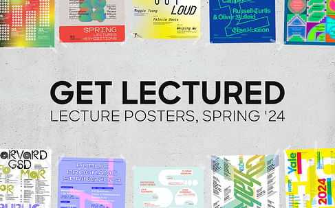Vote now for your favorite Spring '24 architecture school lecture poster