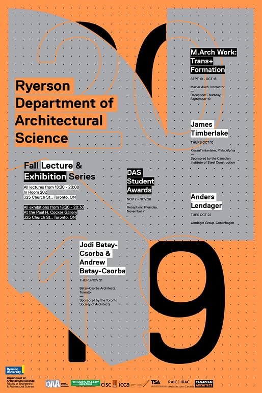 Fall Lecture & Exhibition Series. Poster courtesy of Ryerson University​ Department of Architectural Science.