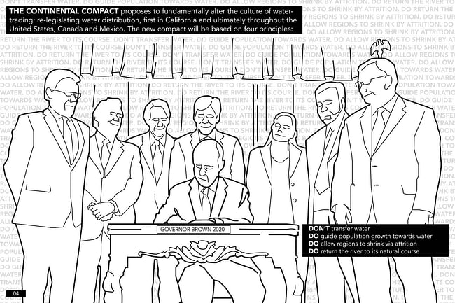 THE CONTINENTAL COMPACT proposes to fundamentally alter the culture of water-trading: re-legislating water distribution, first in California and ultimately throughout the United States, Canada and Mexico. The new laws will be based on four principles: Don’t transfer water. Do guide population growth to water. Do allow regions to shrink via attrition. Do return the river to its natural course. Credit: the Continental Compact team.