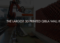 The Largest 3D Printed Qibla Wall in Brick
