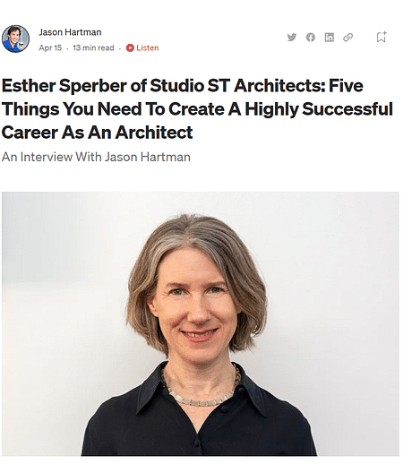 Authority Magazine on Medium.com gave me a wonderful opportunity to speak to them about being an architect in today's society