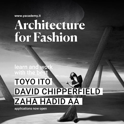 Image courtesy of YACademy. Learn more by <a href="https://www.yacademy.it/course/architecture-fashion22">clicking here.</a>