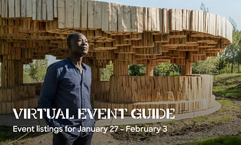 Archinect's Virtual Event Guide for the week of Jan 27-Feb 3