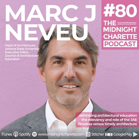 Executive Editor of the JAE discusses how arch edu can be improved - Podcast Ep #80