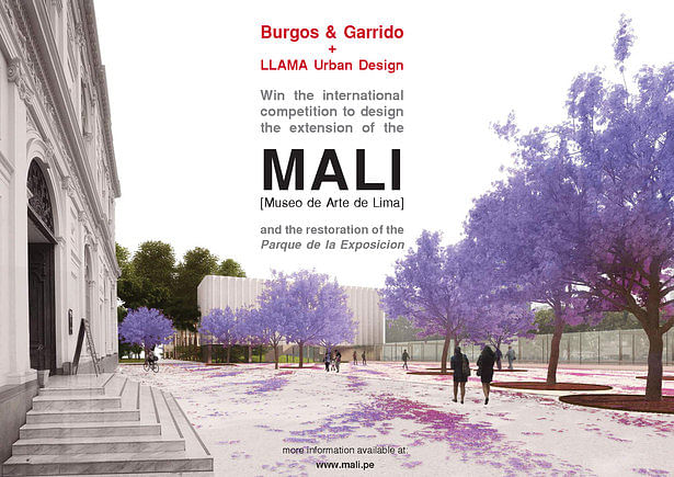 Burgos & Garrido Arquitectos together with LLAMA Urban Design have recently won the international competition to design the new contemporary art wing for the Art Museum of Lima [MALI]