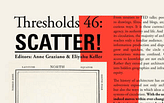 Thresholds 46: Scatter! Call for Submissions