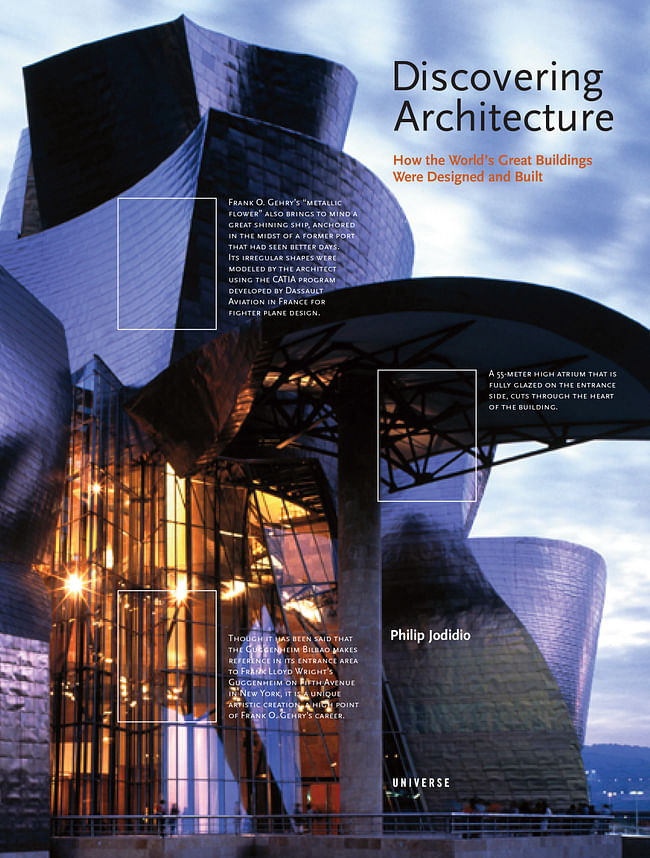 ® Discovering Architecture by Philip Jodidio, Universe Publishing, 2013. 