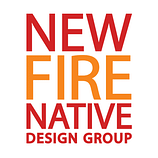 New Fire Native Design Group