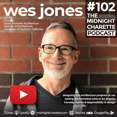 Wes Jones has the solution for solving the homeless crisis in LA - EP #102