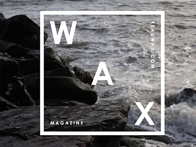 Successfully Funded: WAX MAGAZINE by Zak